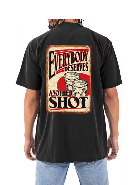 Another Shot Tee